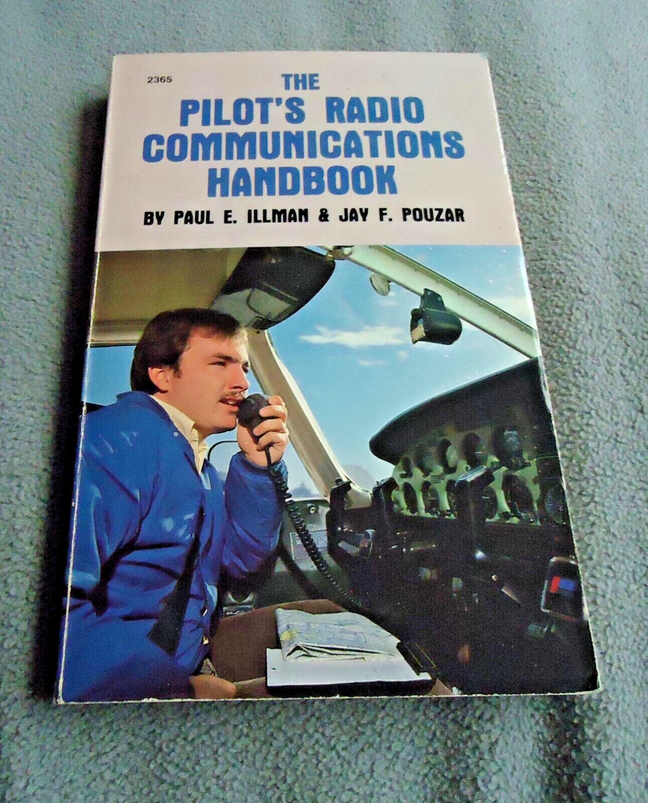 AVIATION- Pilot’s Radio Communications Handbook by Paul E. Illman, Paperback)