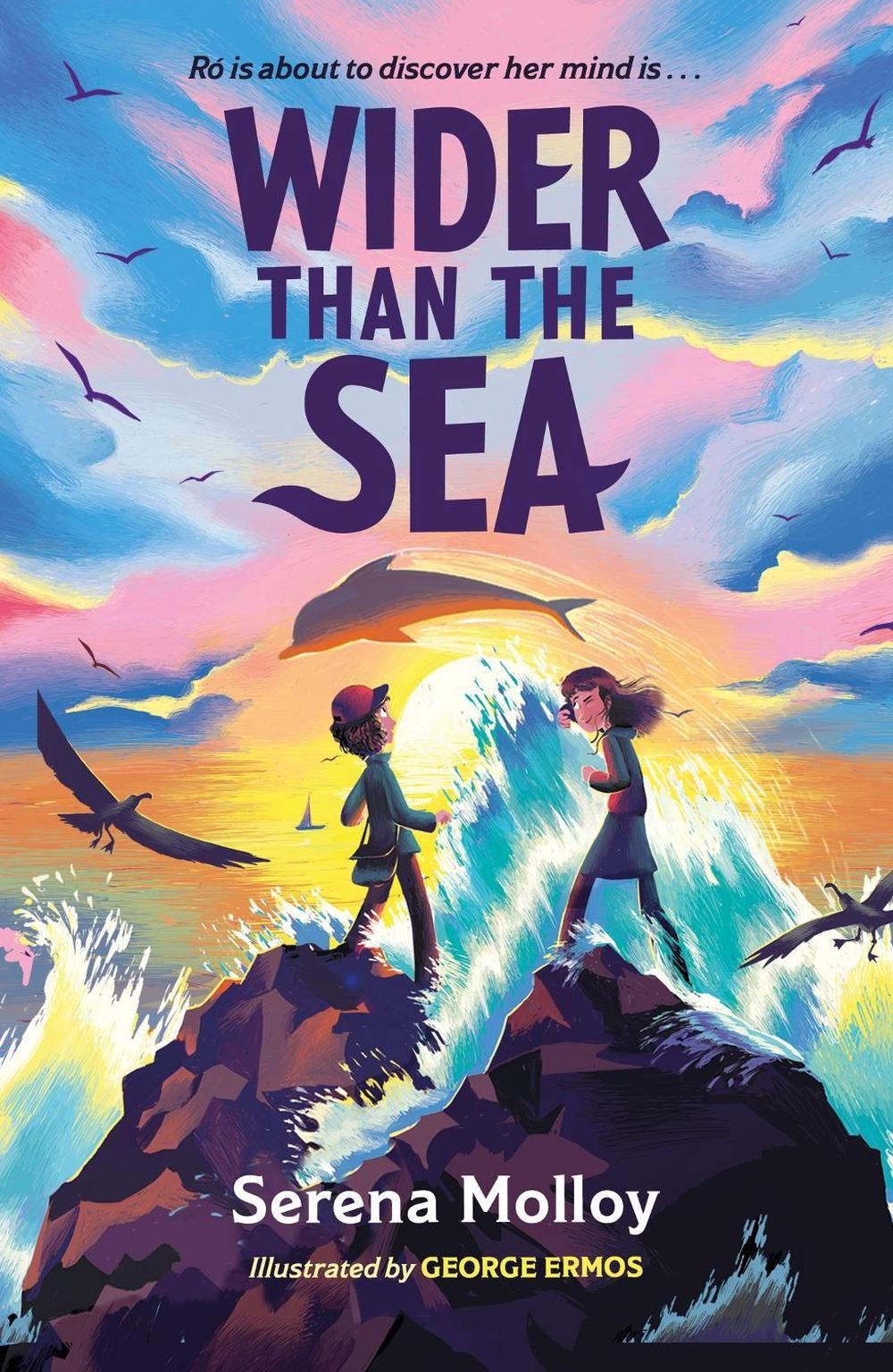 Wider Than The Sea: WINNER of the Eil?s Dillon Award, KPMG Children’s Books Irel