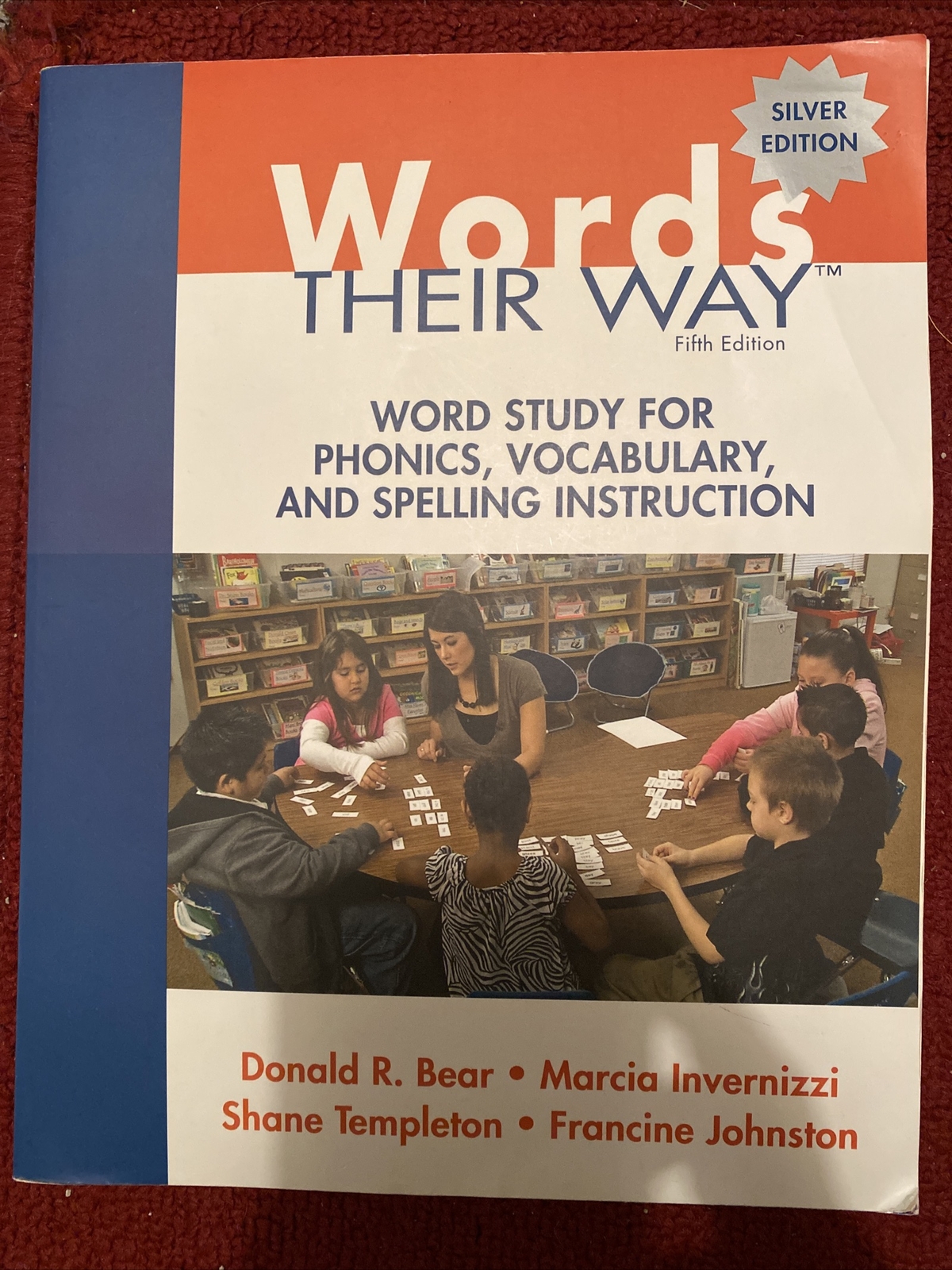 Words Their Way Ser.: Words Their Way : Word Study for Phonics, Vocabulary, and