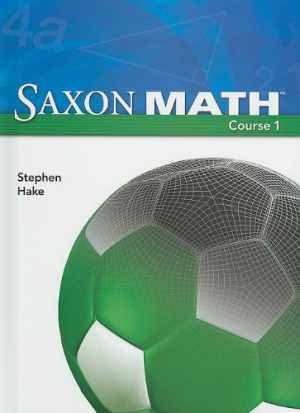 Saxon Math Course 1: Student Edition – Hardcover, by Stephan Hake – Acceptable n