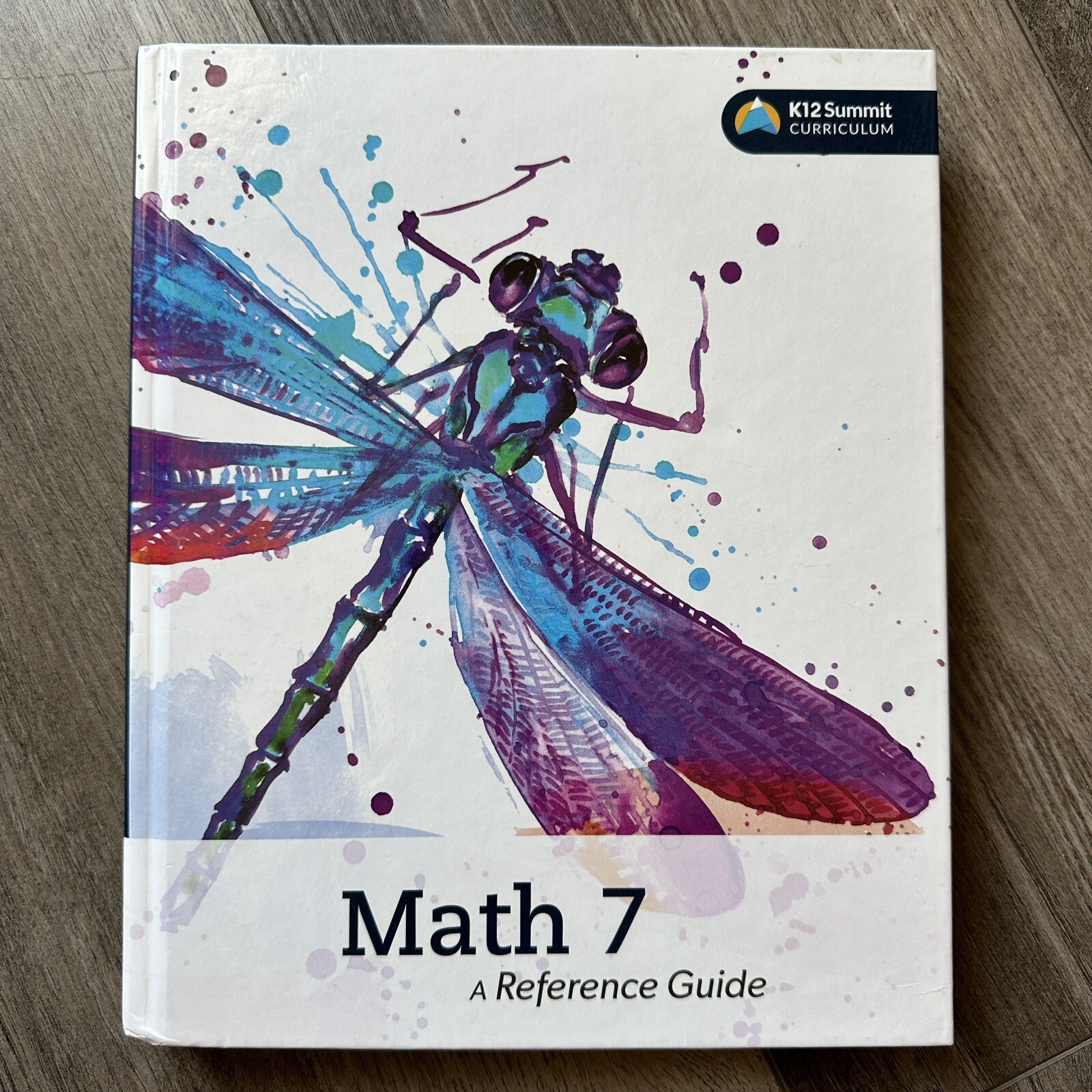 MATH 7 A REFERENCE GUIDE K12 Summit Curriculum Hardcover Homeschool Charter