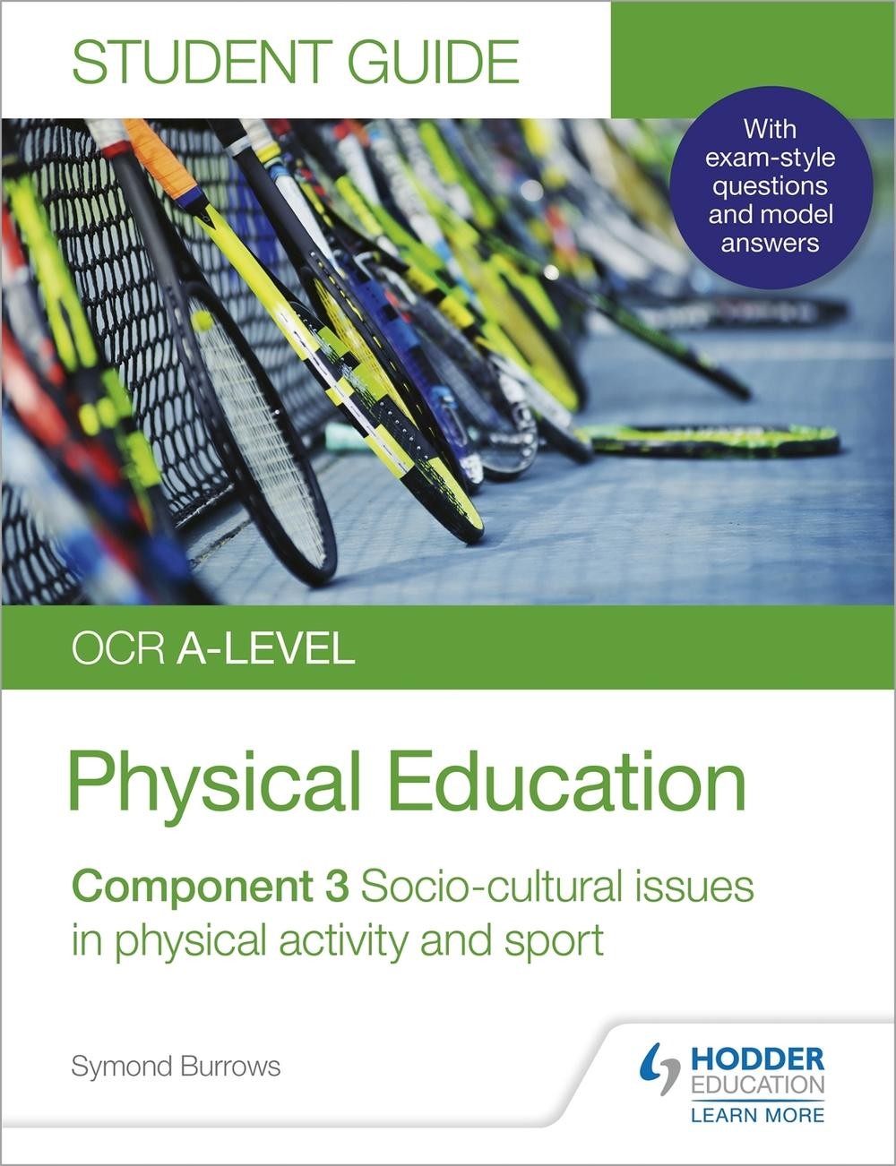 OCR A-level Physical Education Student Guide 3: Socio-cultural issues in physica
