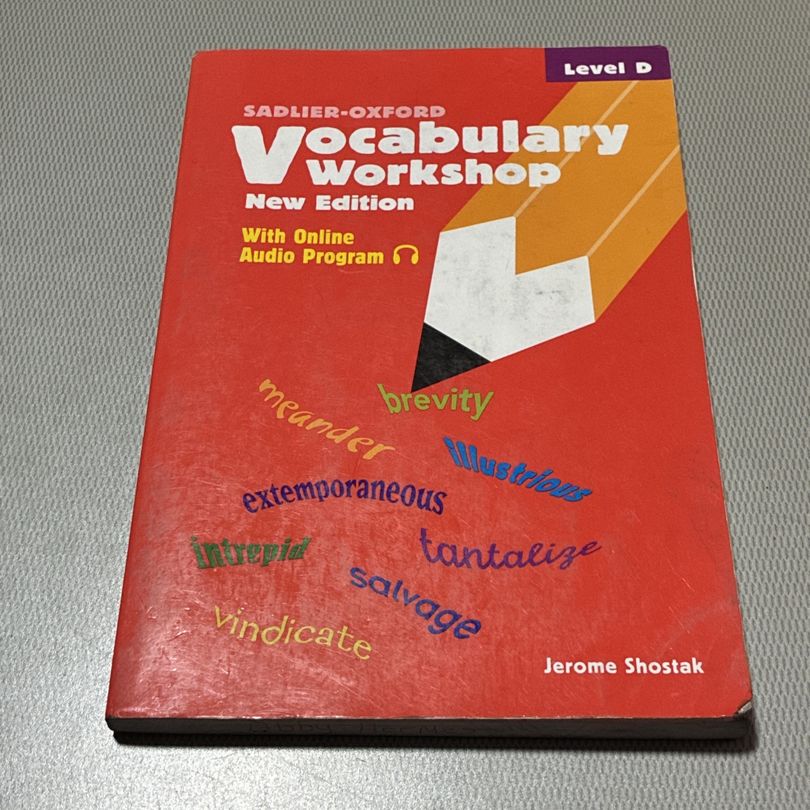 Vocabulary Workshop: Level D – Paperback By Shostak, Jerome – GOOD