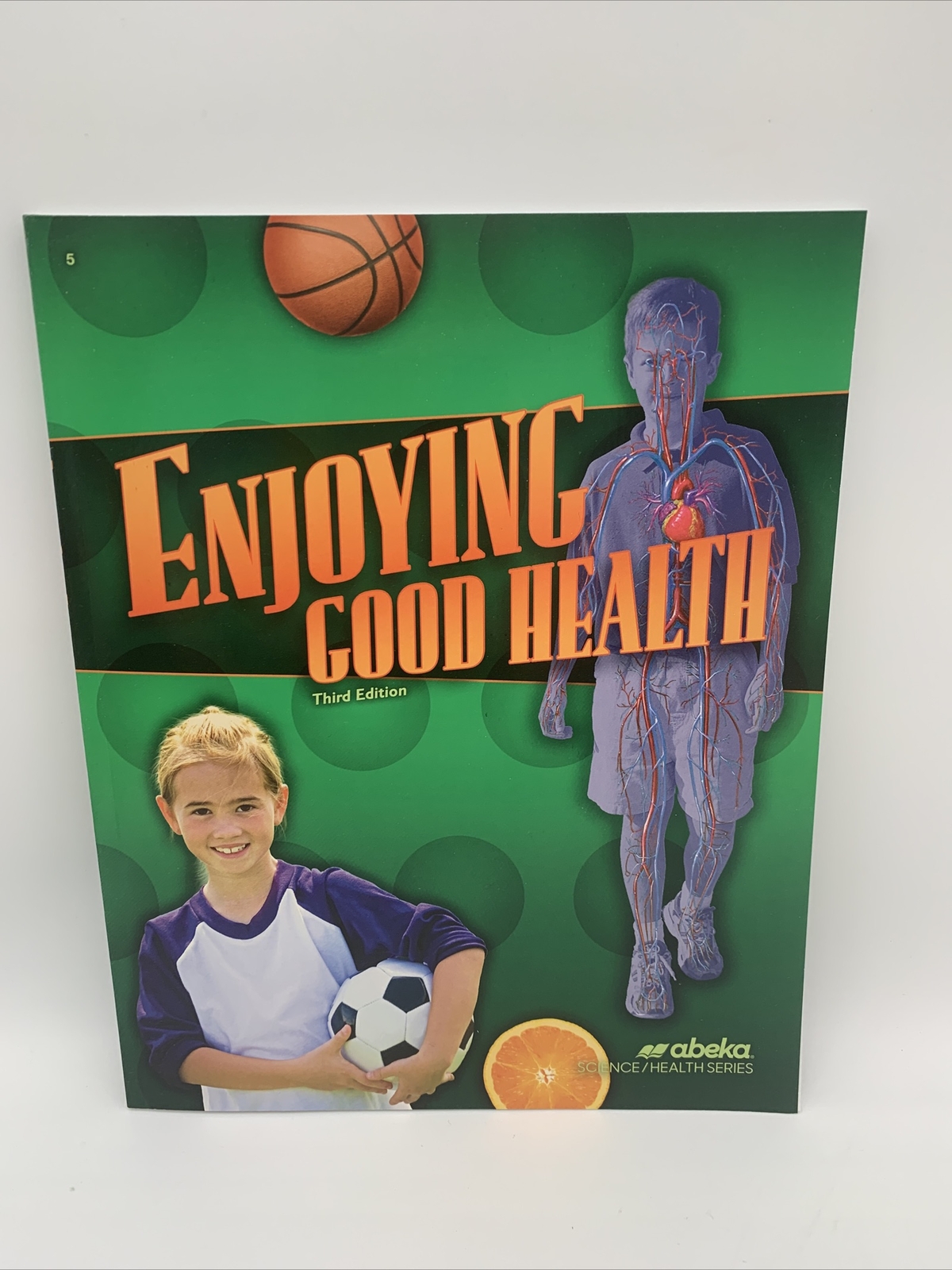 Abeka Enjoying Good Health Student Text (3rd Edition) 5th Grade NEW