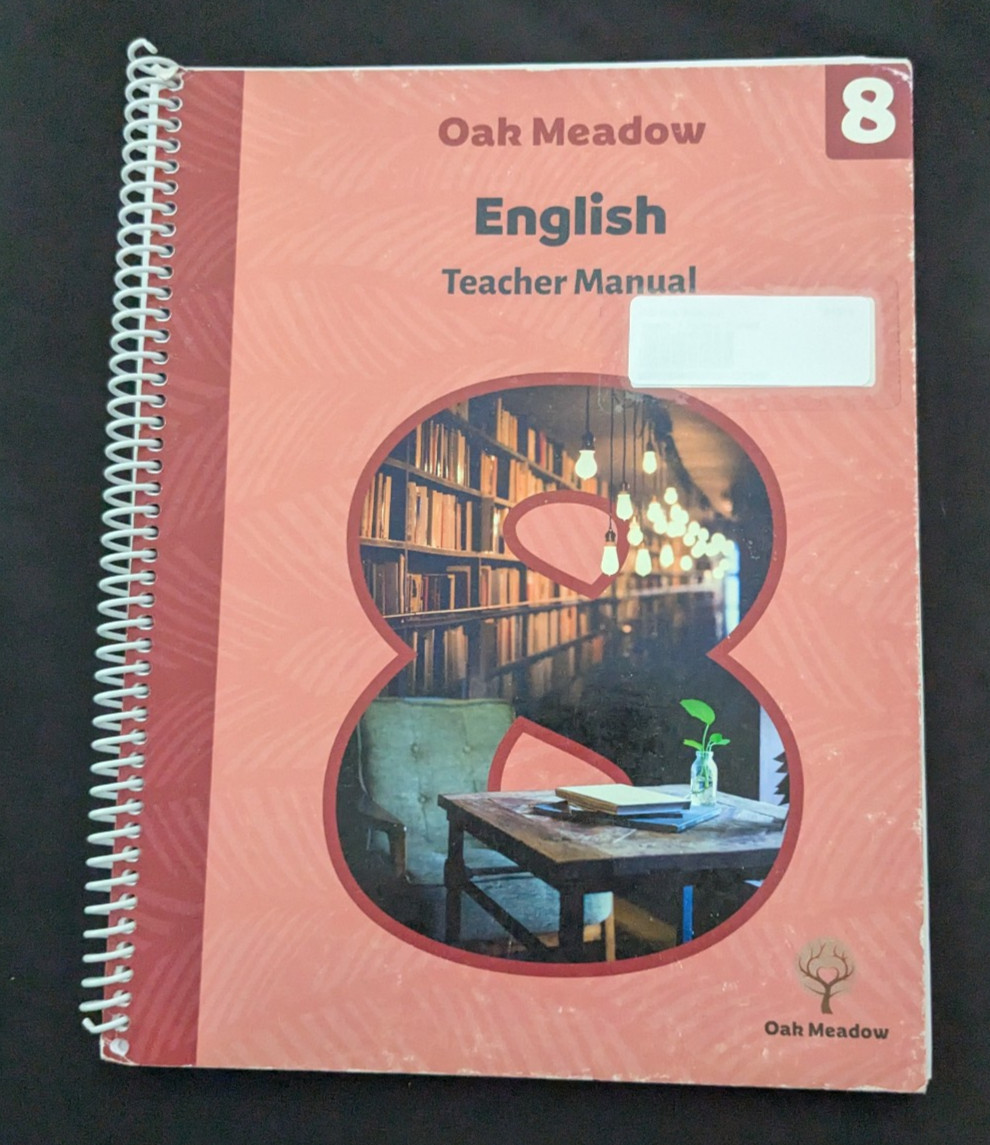 Oak Meadow Grade 8 (2019) English Teachers Manual See Description