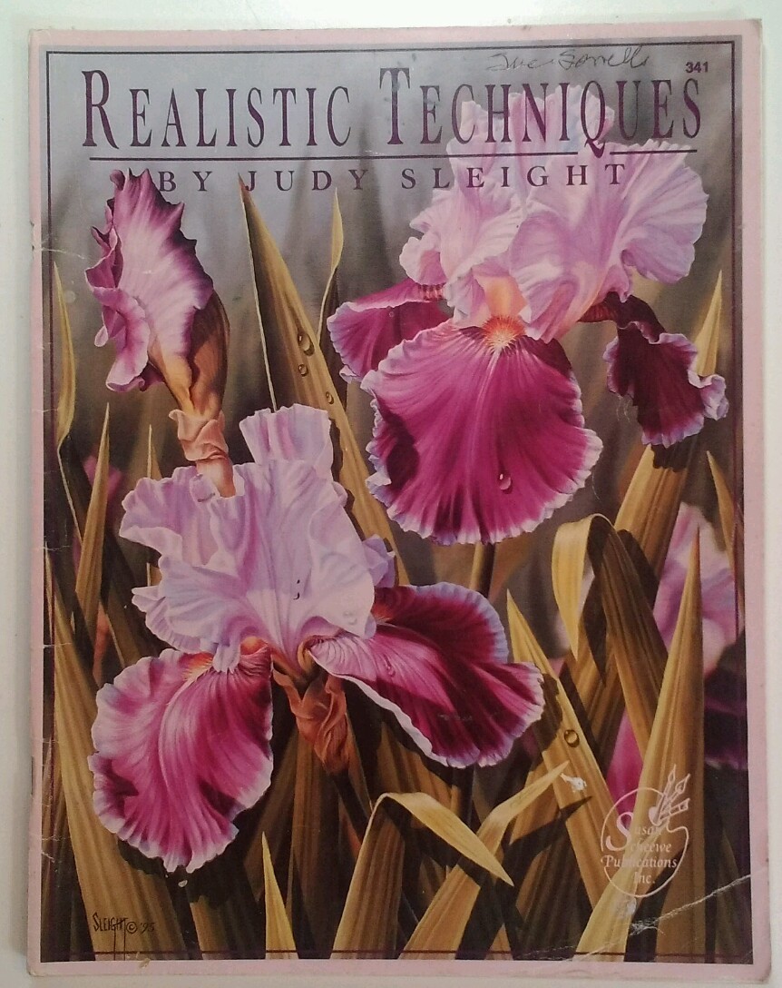 REALISTIC TECHNIQUES Judy Sleight 1995 PB Painting RARE VHTF Flowers Nature