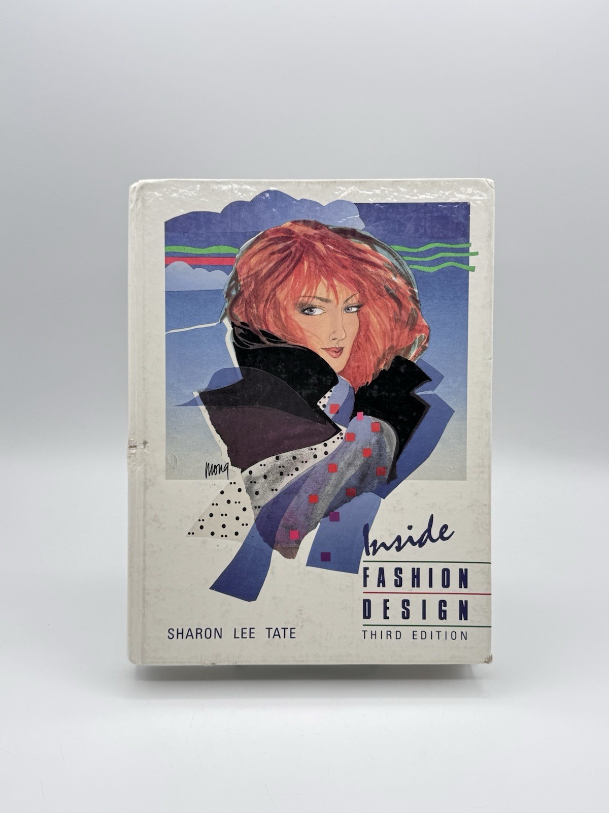 Inside Fashion Design 3rd Edition 1989 Sharon Lee Tate Vintage Hardcover