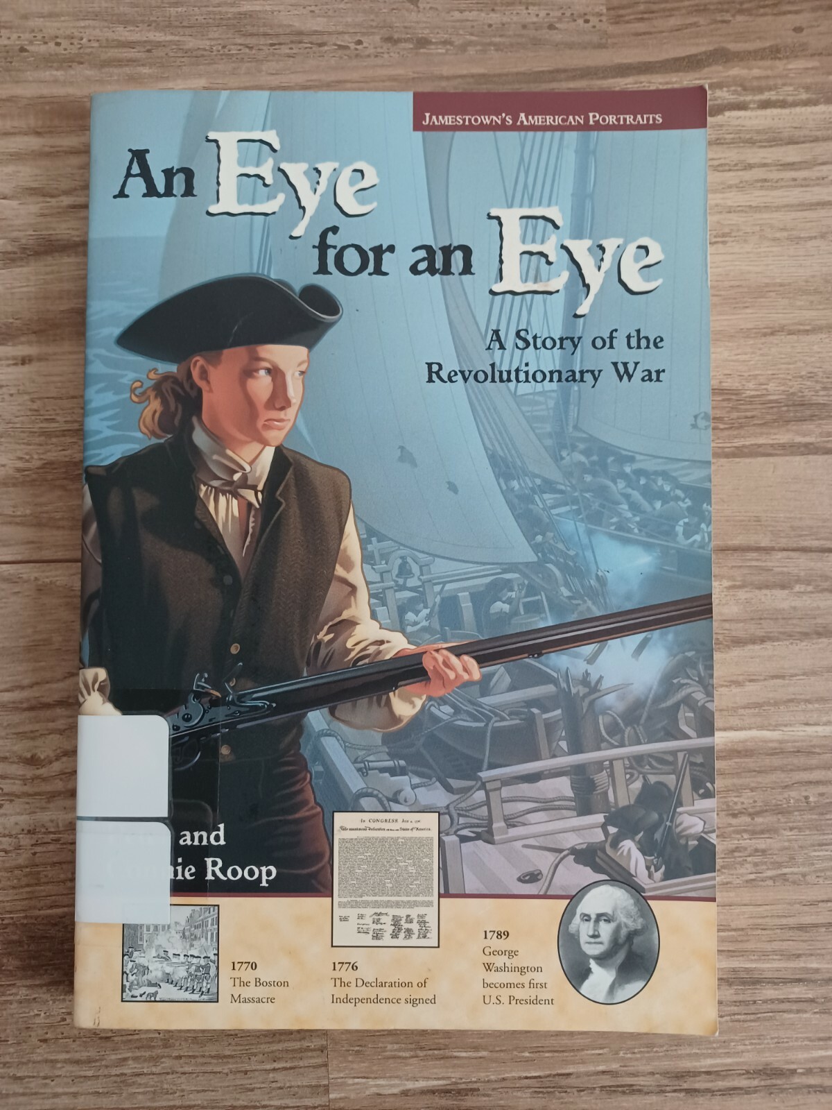 An Eye for an Eye By Connie and Peter Roop paperback 2000