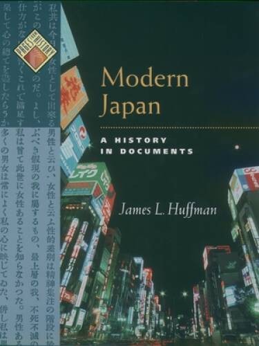 Modern Japan: A History in Documents (Pages from History) – Hardcover – GOOD