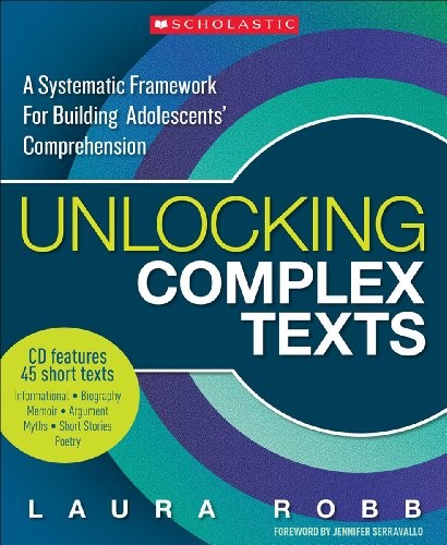 Unlocking Complex Texts: A Systematic F…, Robb, Laura