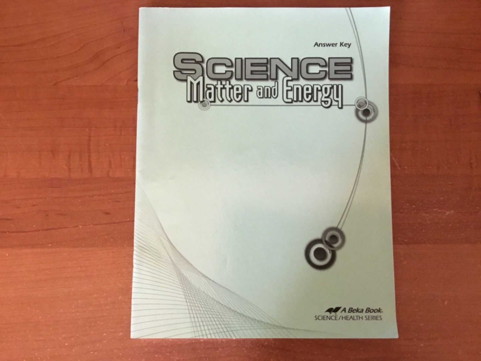 Abeka Science Matter & Energy Answer Key, use with 1st edition text