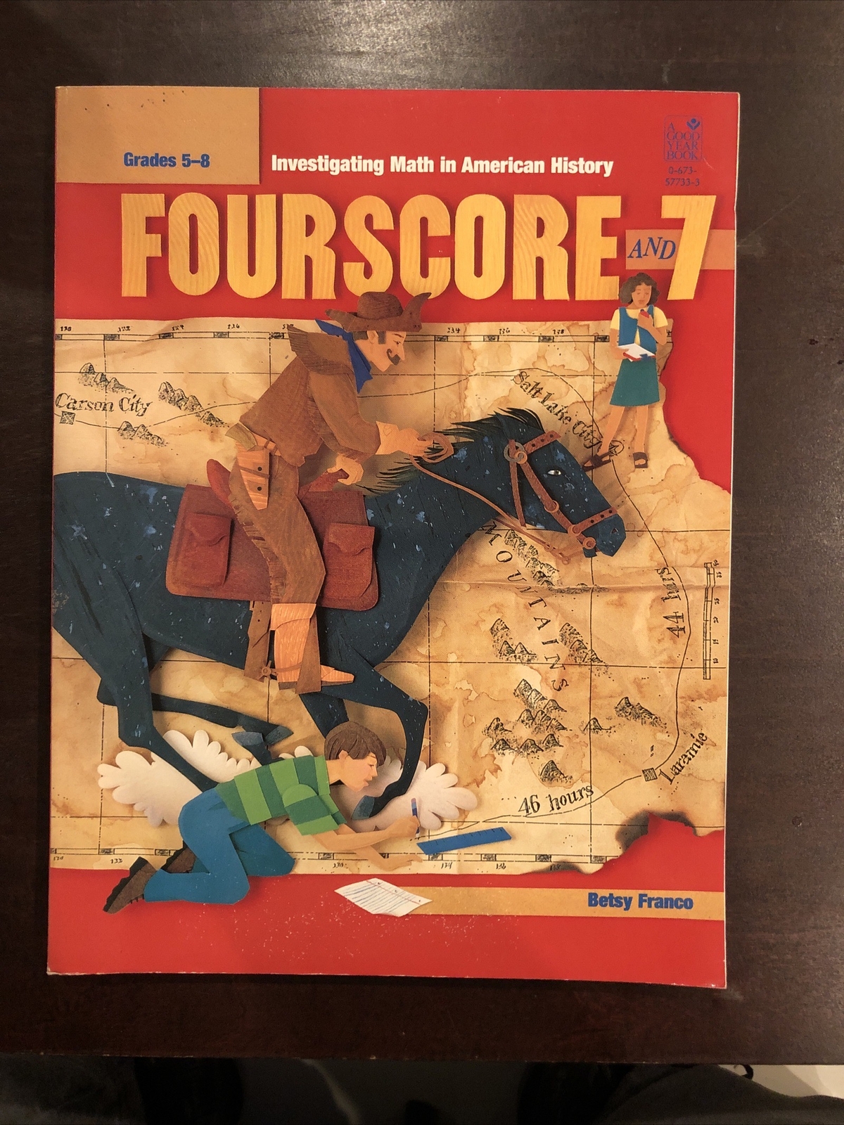 Fourscore and 7 Investigating Math In American History Grades 5-8