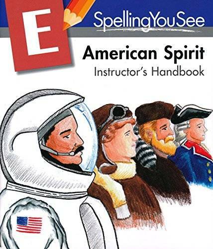 Spelling You See Level E: American Spirit Instructor’s Handbook – GOOD