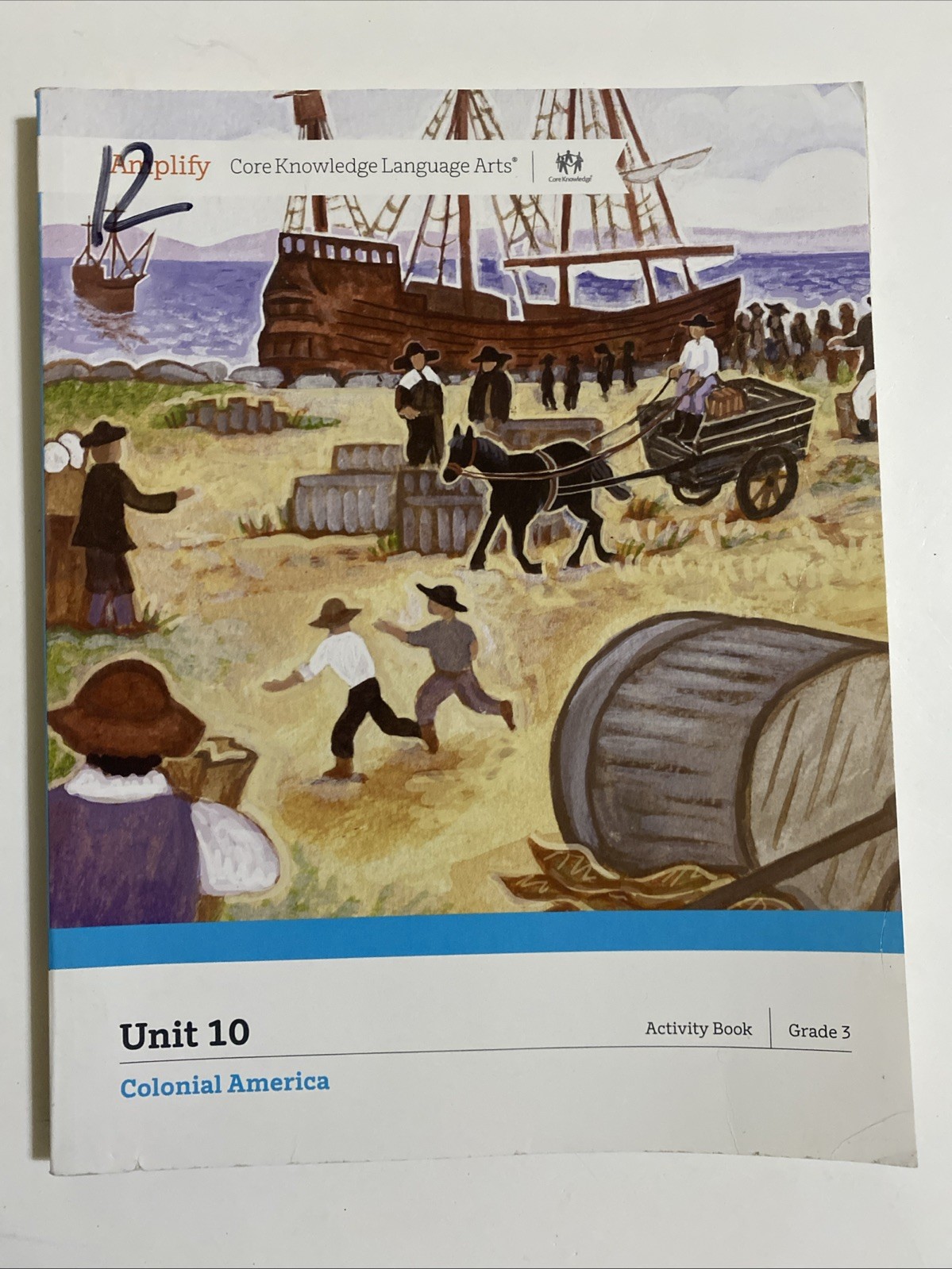 Amplify CKLA Grade 3 Unit 10 Colonial America Activity Book Homeschool
