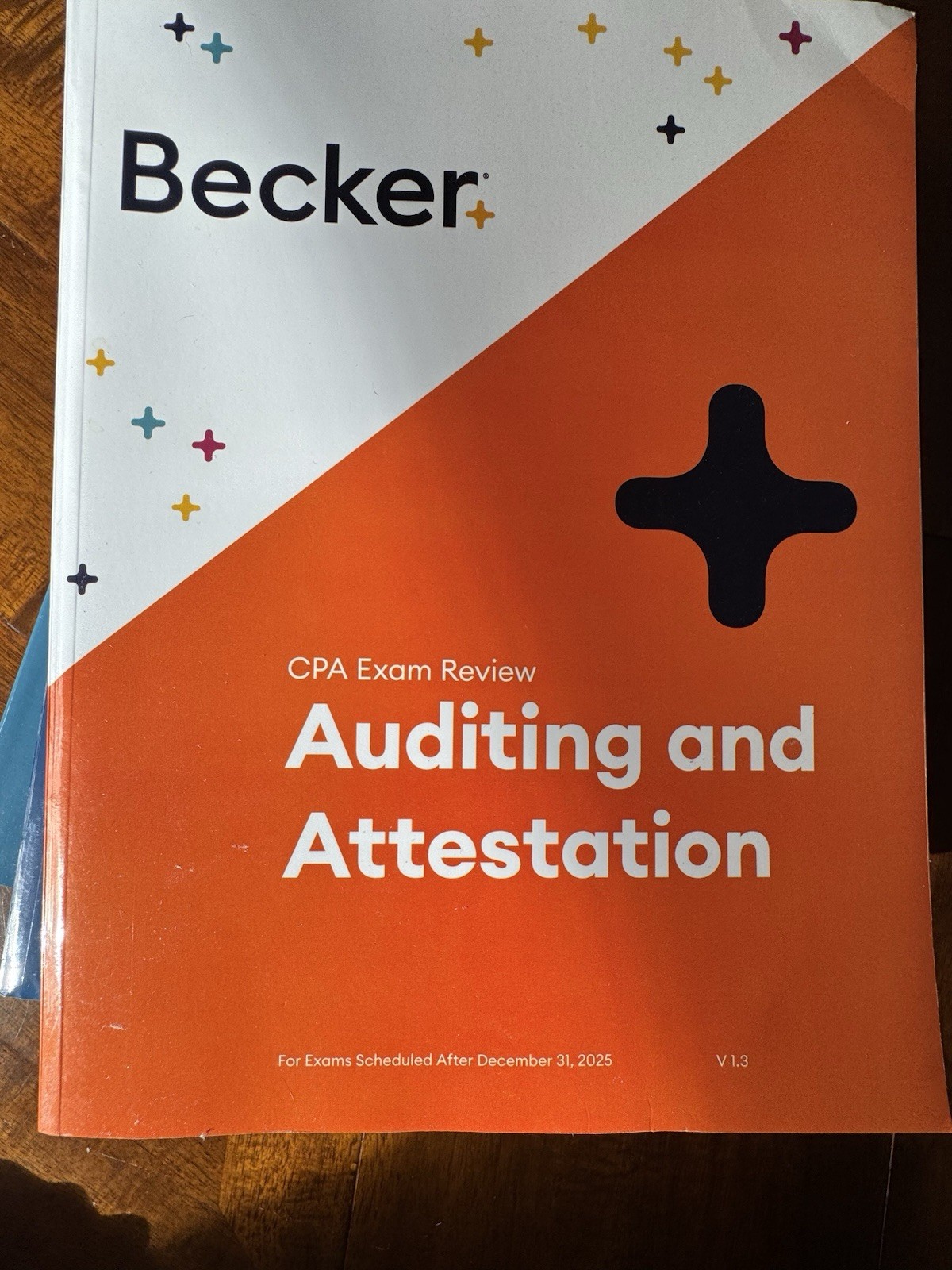 Becker CPA Exam Review Auditing & Attestation V1.3 2025 (after 12/31/25)