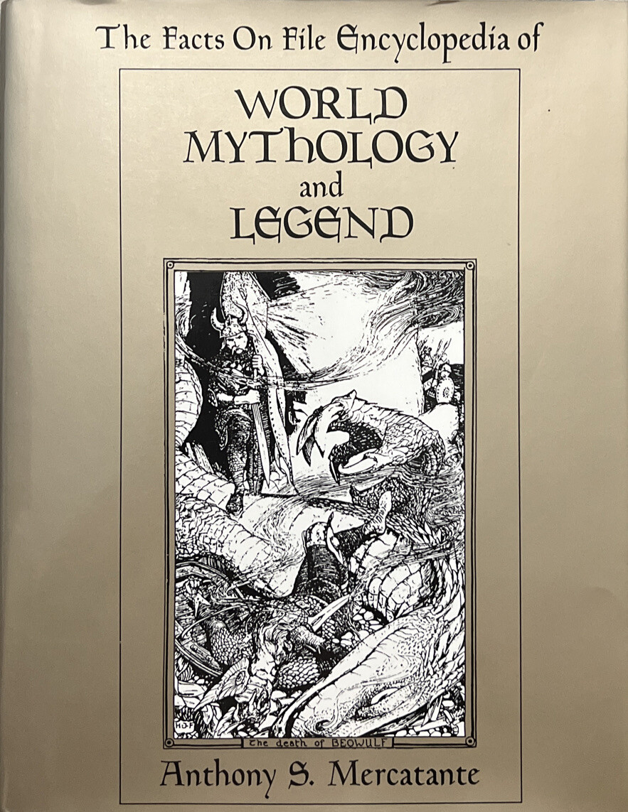 The Facts On File Encyclopedia Of World Mythology And Legend By Anthony S. Merc.