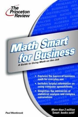Math Smart for Business : Essentials of Managerial Finance by Paul Westbrook