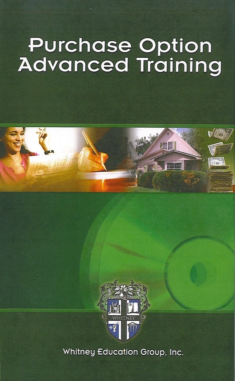 RUSS WHITNEY’S LEASE OPTION ADVANCED TRAINING MANUAL THE PRINT MANUAL COURSE