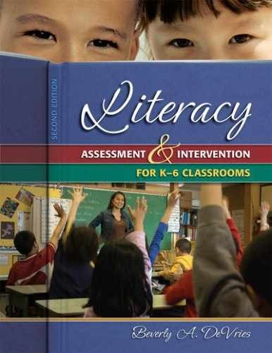 Literacy Assessment and Intervention – Hardcover, by DeVries Beverly – Very Good