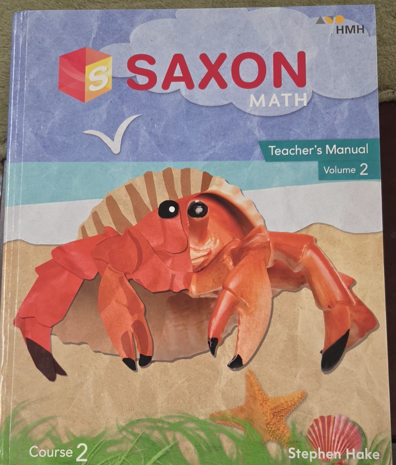 SAXON MATH COURSE 2 TEACHER’S MANUAL VOLUME 2 HARDCOVER