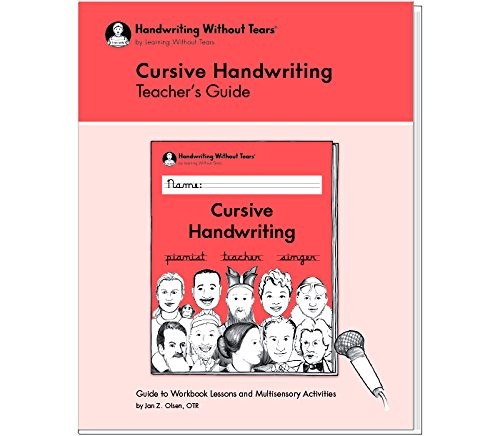 CURSIVE HANDWRITING TEACHER’S GUIDE BY LEARNING WITHOUT By Jan Z. Olsen **NEW**