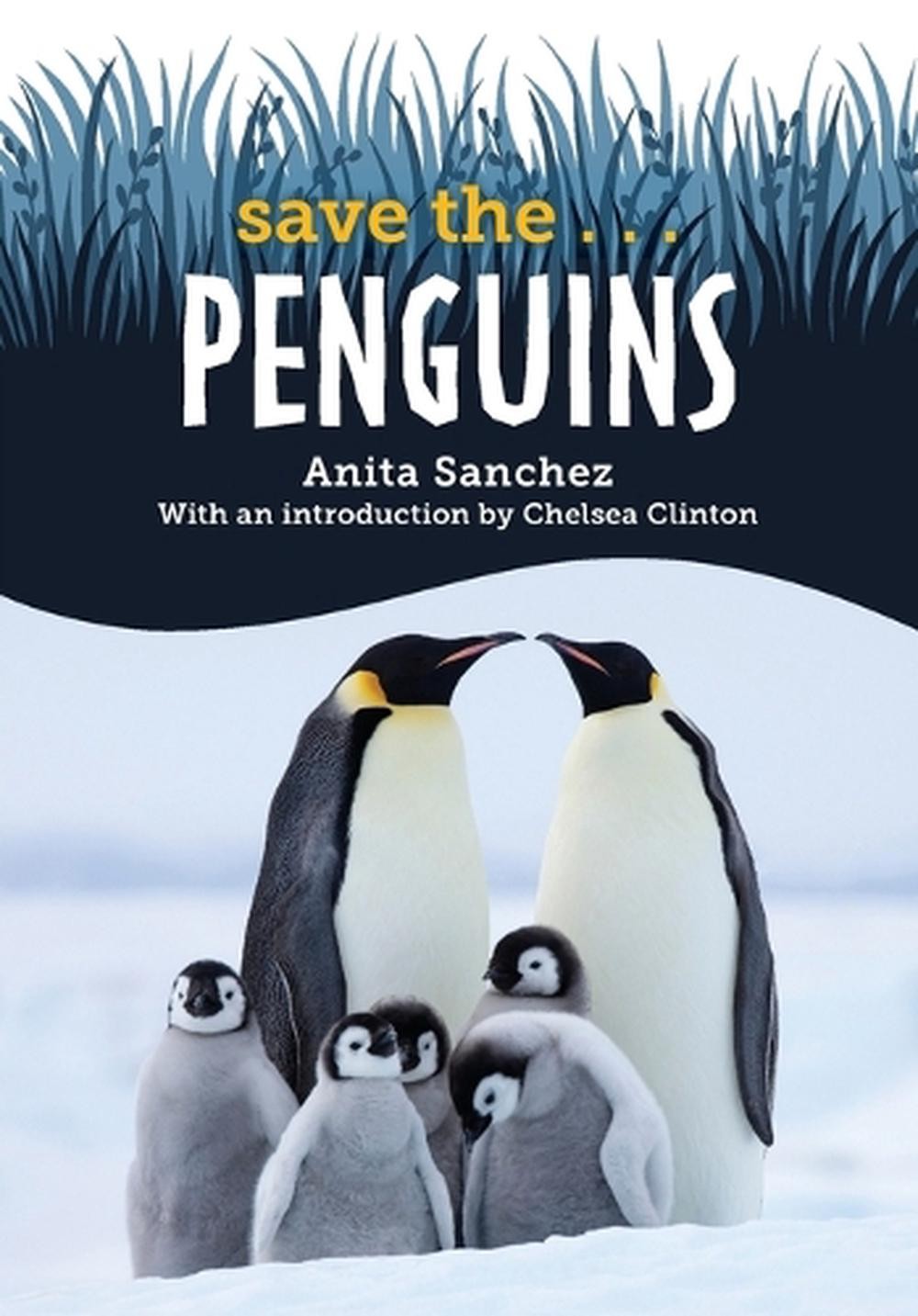 Save the… Penguins by Anita Sanchez Paperback Book