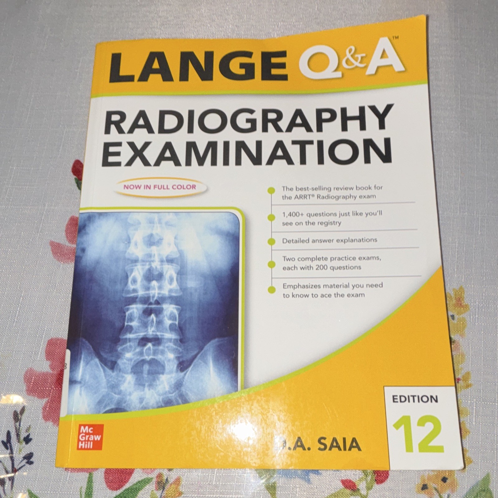 McGraw Hill Lange Q&A Radiography Examination 12th Ed Full Color 2021 Saia