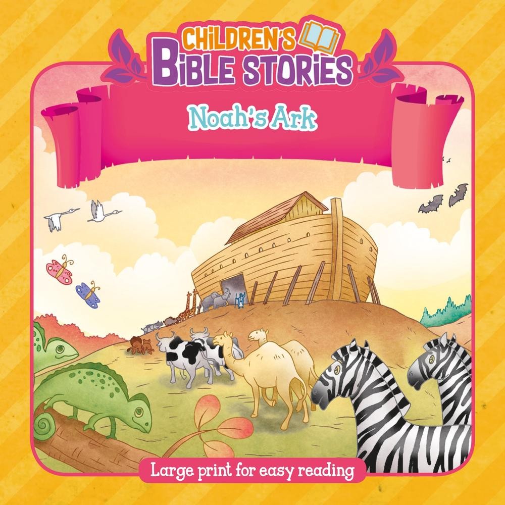 Children’s Bible Stories: Noah’s Ark by Authentic Media Paperback Book