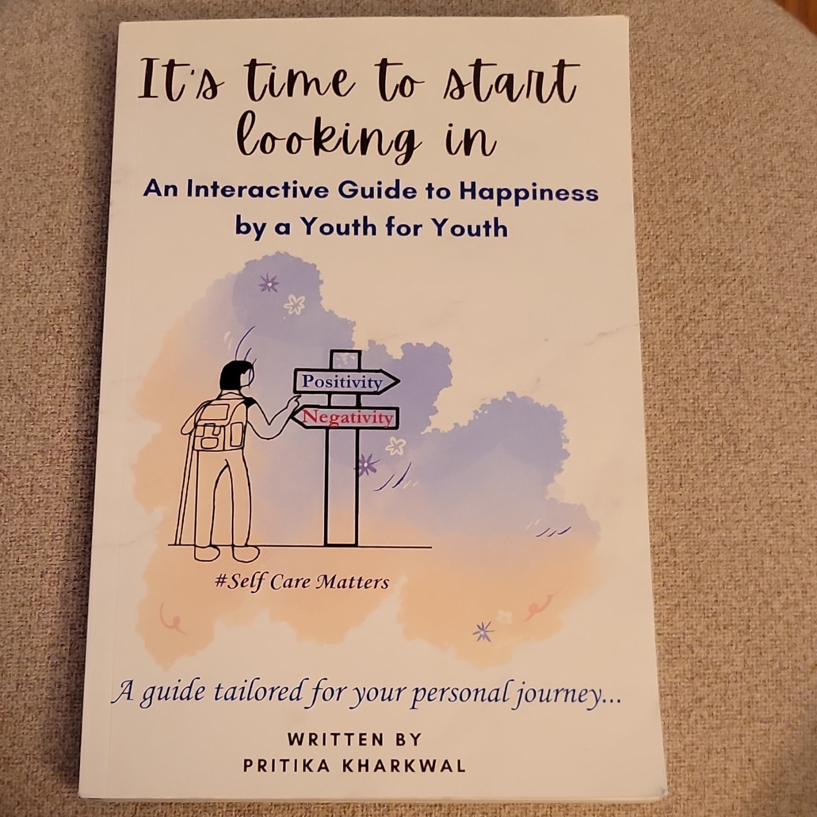 It’s Time to Start Looking In Guide to Happiness by Pritika Kharkwal Youth
