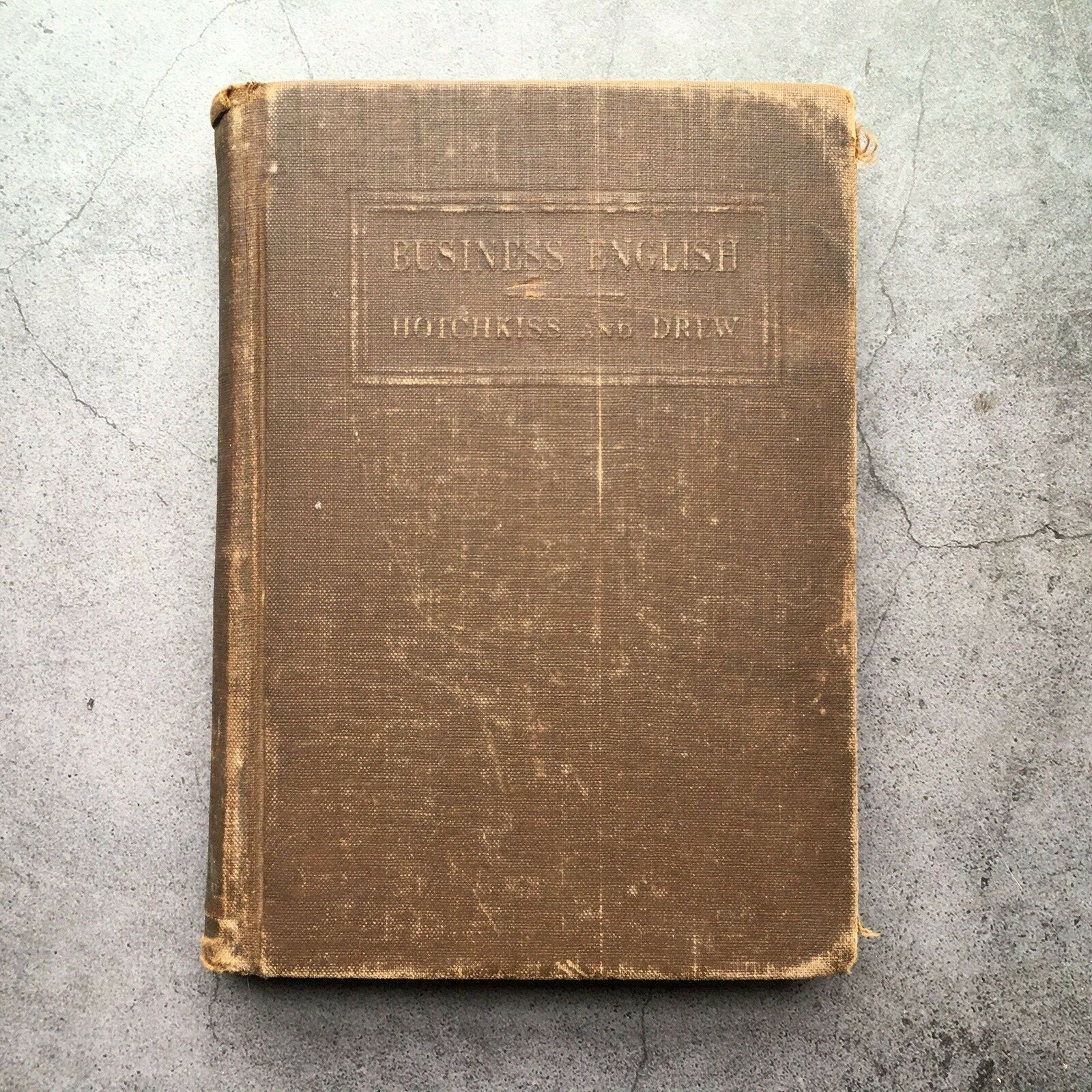 Handbook of Business English Antique Book by Hotchkiss and Drew 1916