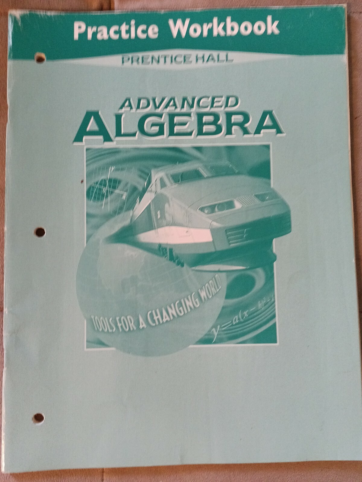 Advanced Algebra Practice Workbook Prentice Hall Editors Paperback Book