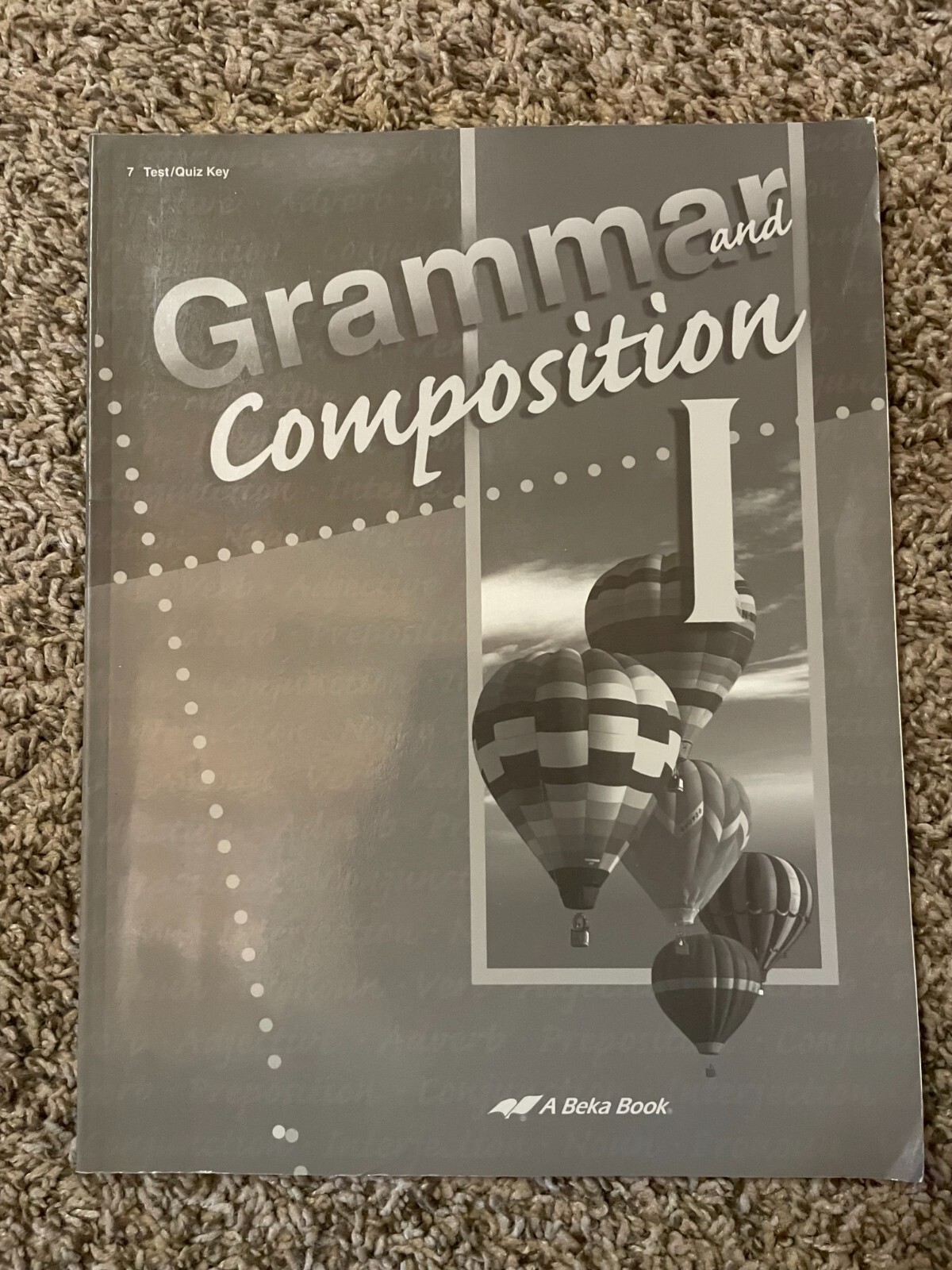 Grammar and Composition I Test/Quiz Key