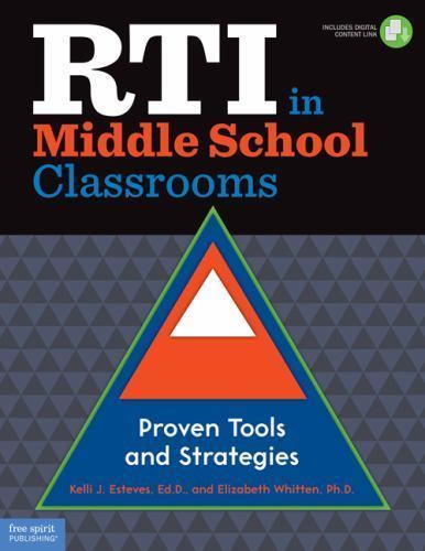 s17- Rti in Middle School Classrooms: Proven Tools and Strategies