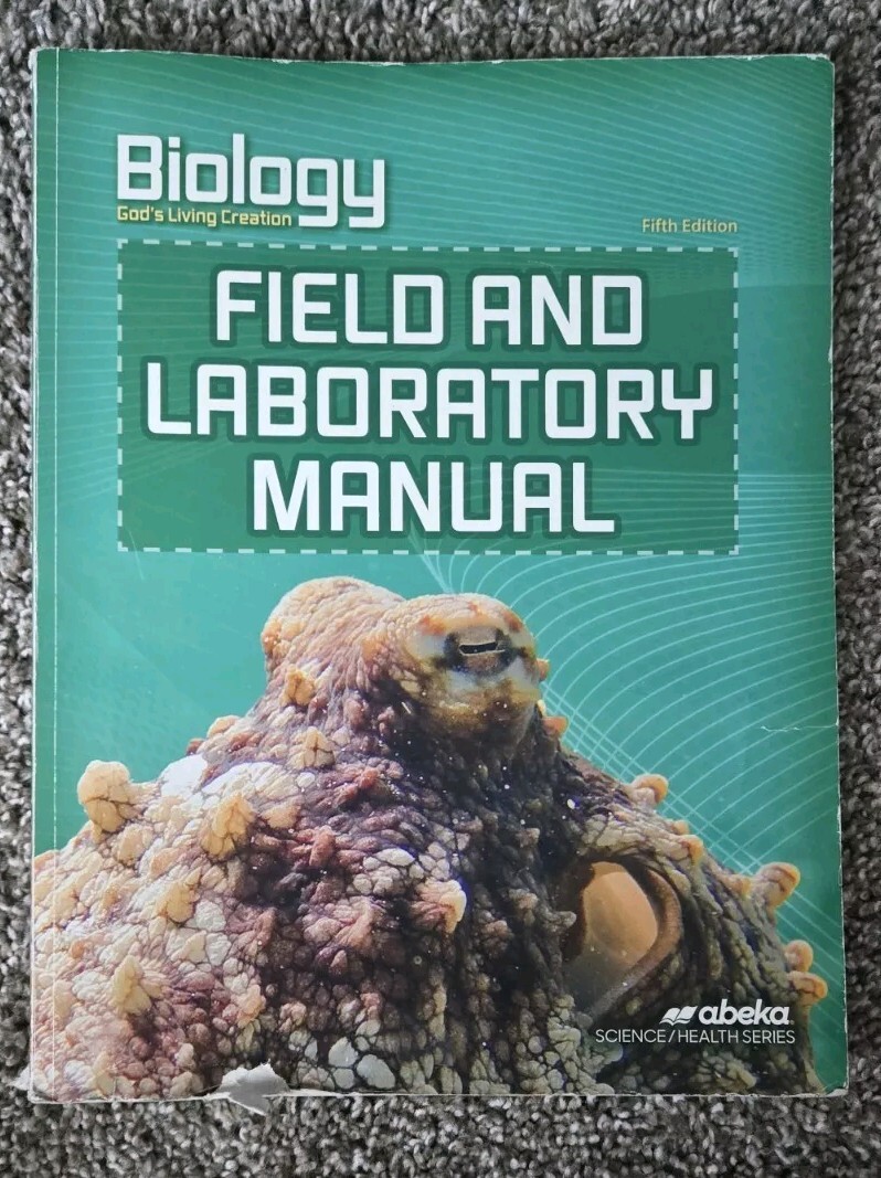 A Beka Book Biology Field & Lab Manual (Current Ed.)