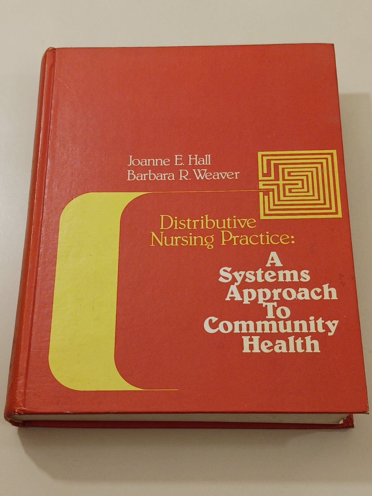 Distributive Nursing Practice A Systems Approach to Community Health 1977