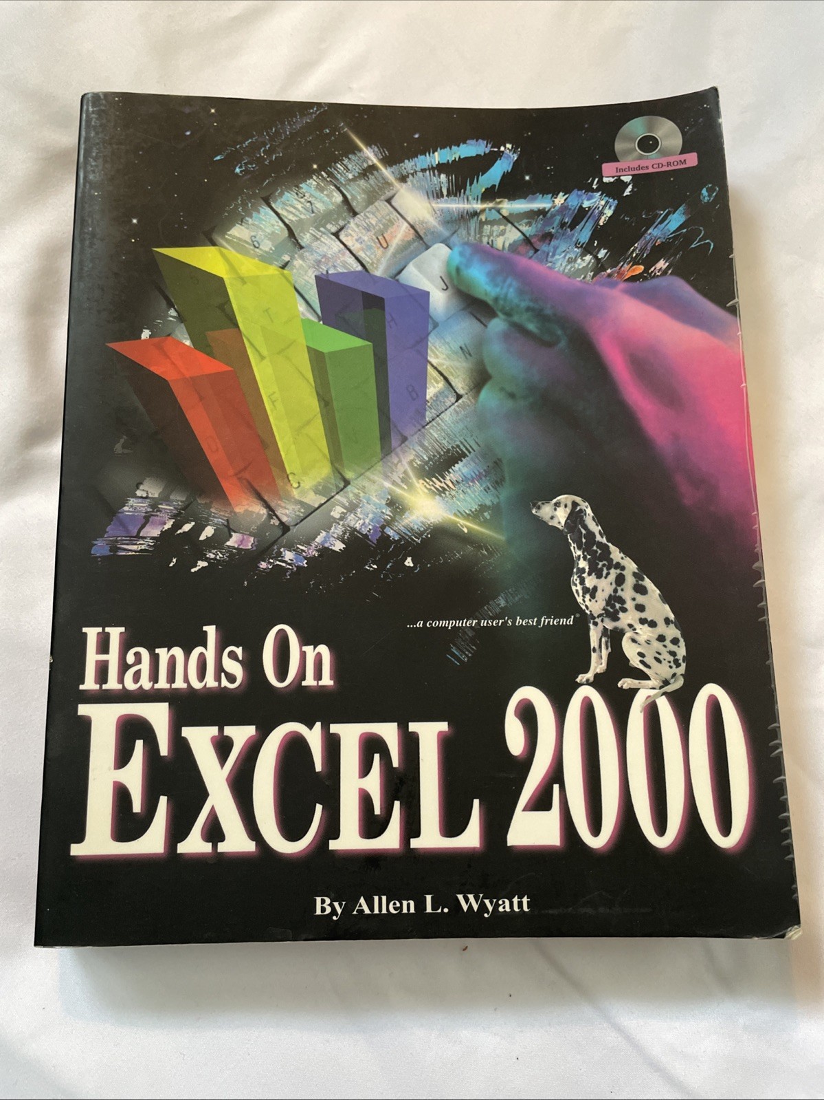 Hands On Excel 2000 by Allen L. Wyatt (1999, Diskette Trade Paperback)