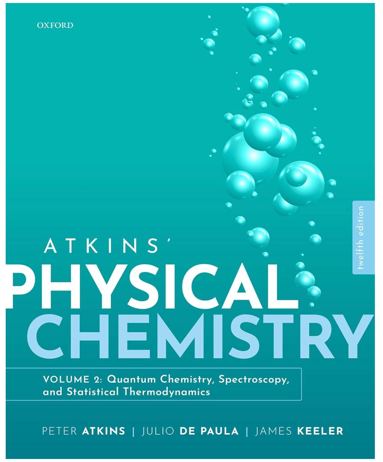 Atkins Physical Chemistry V2 by Peter Atkins