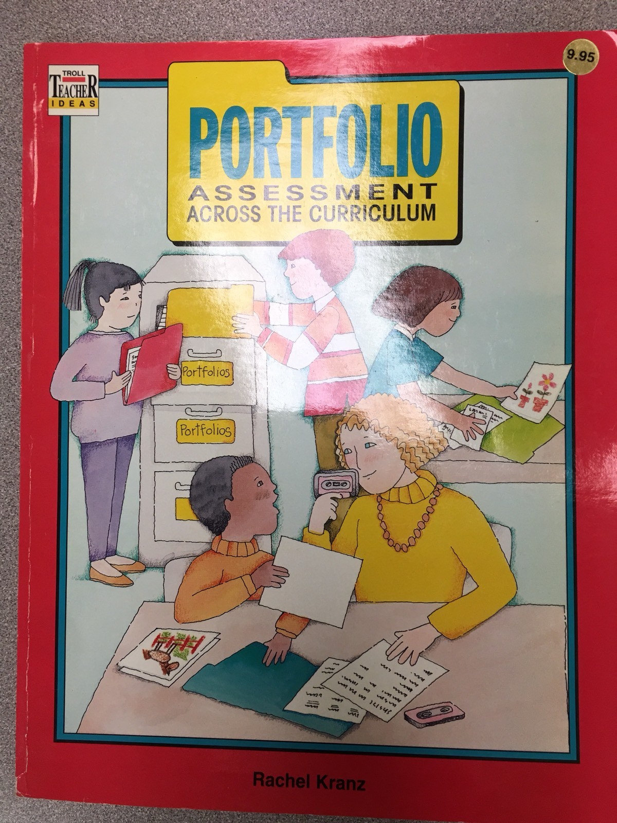 Portfolio Assessment Across the Curriculum : Grades 1-6 by Troll Books Staff