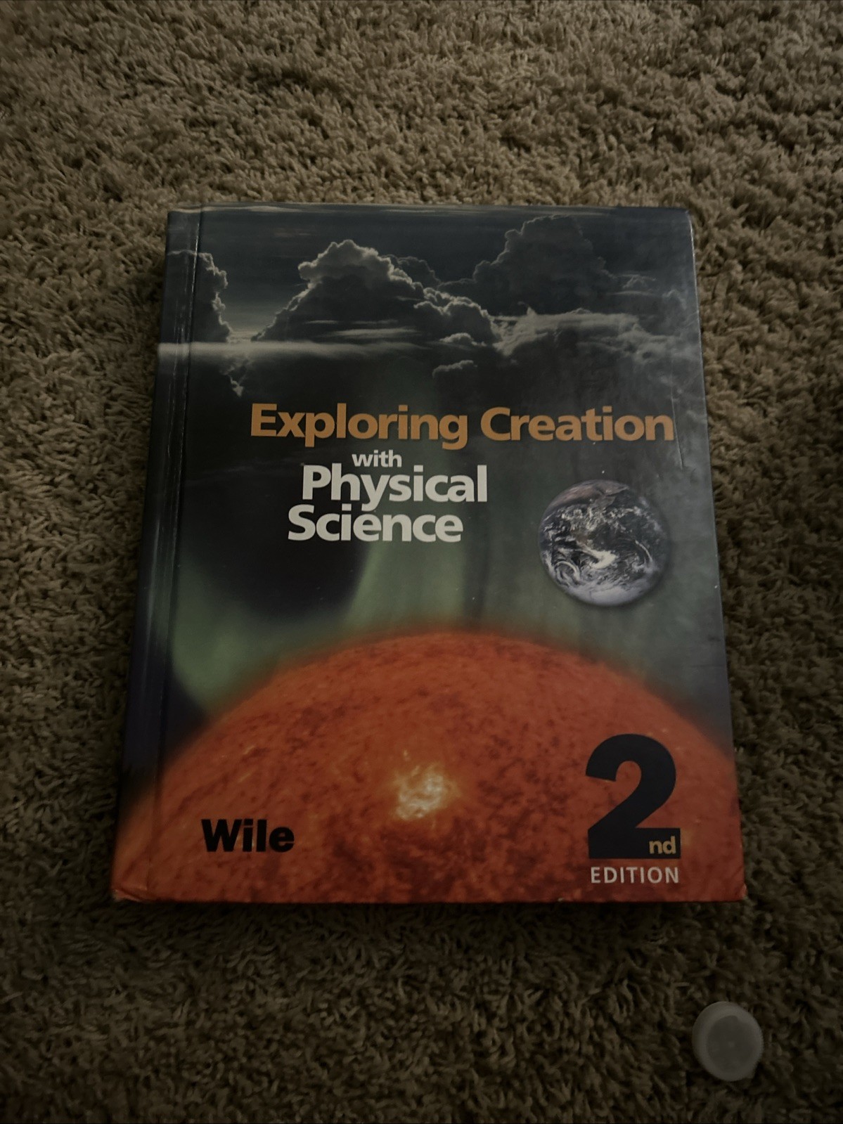 Exploring Creation with Physical Science : Student Text by Jay L. Wile…