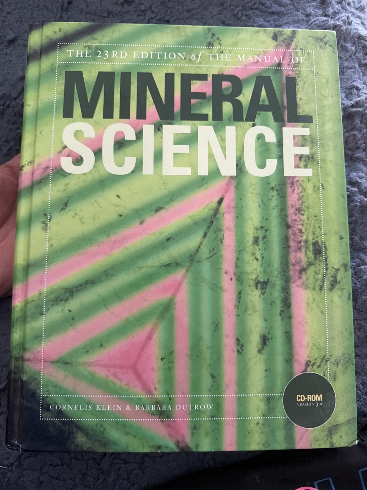 The Manual of Mineral Science by Cornelis Klein Hard Cover C-590