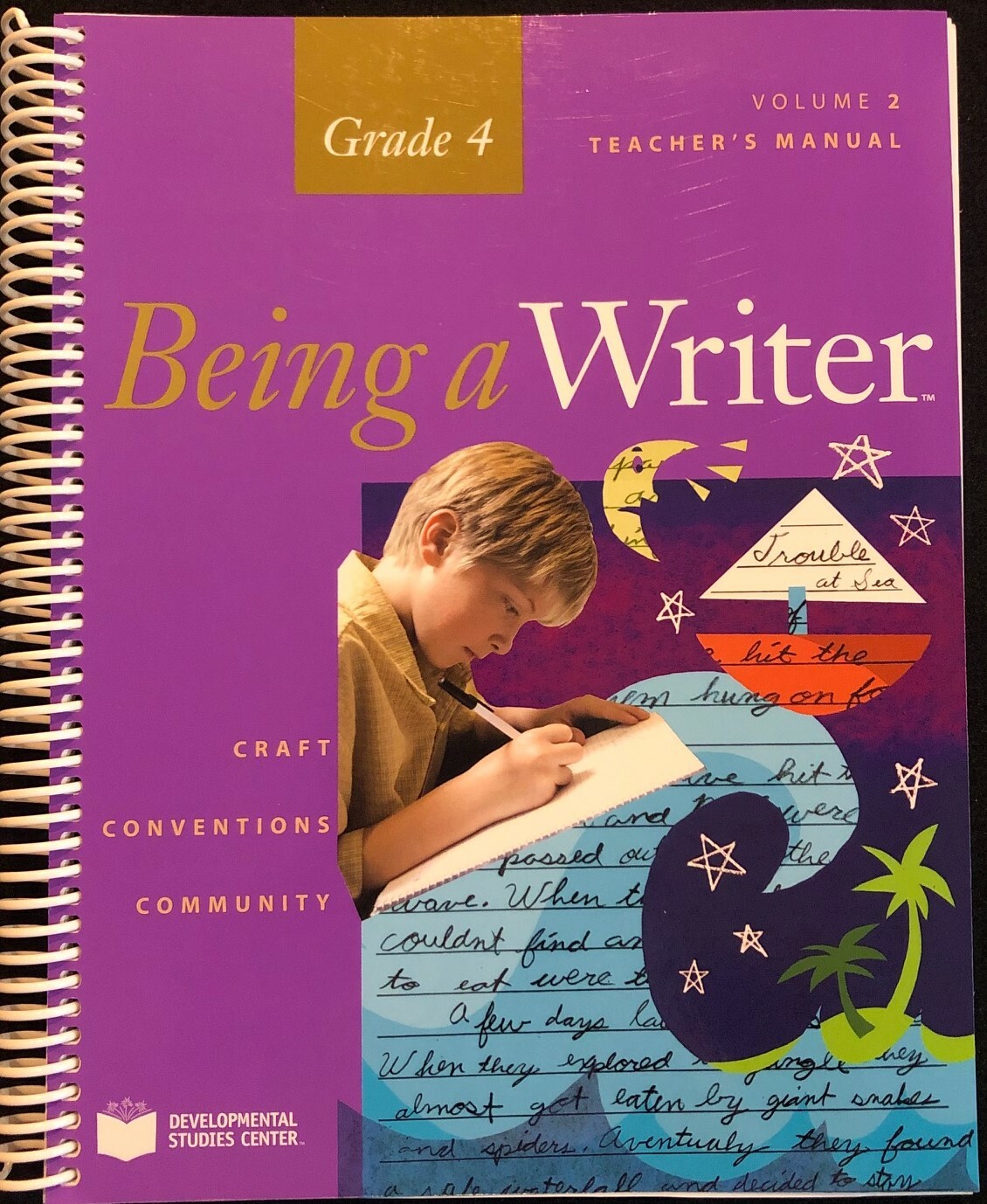 4th – BEING A WRITER- Teacher’s Manual Vol 2 ONLY (2007, Developmental Studies)