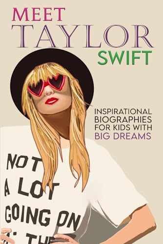 Meet Taylor Swift: Inspirational – Paperback, by Wilder Poppy – Very Good