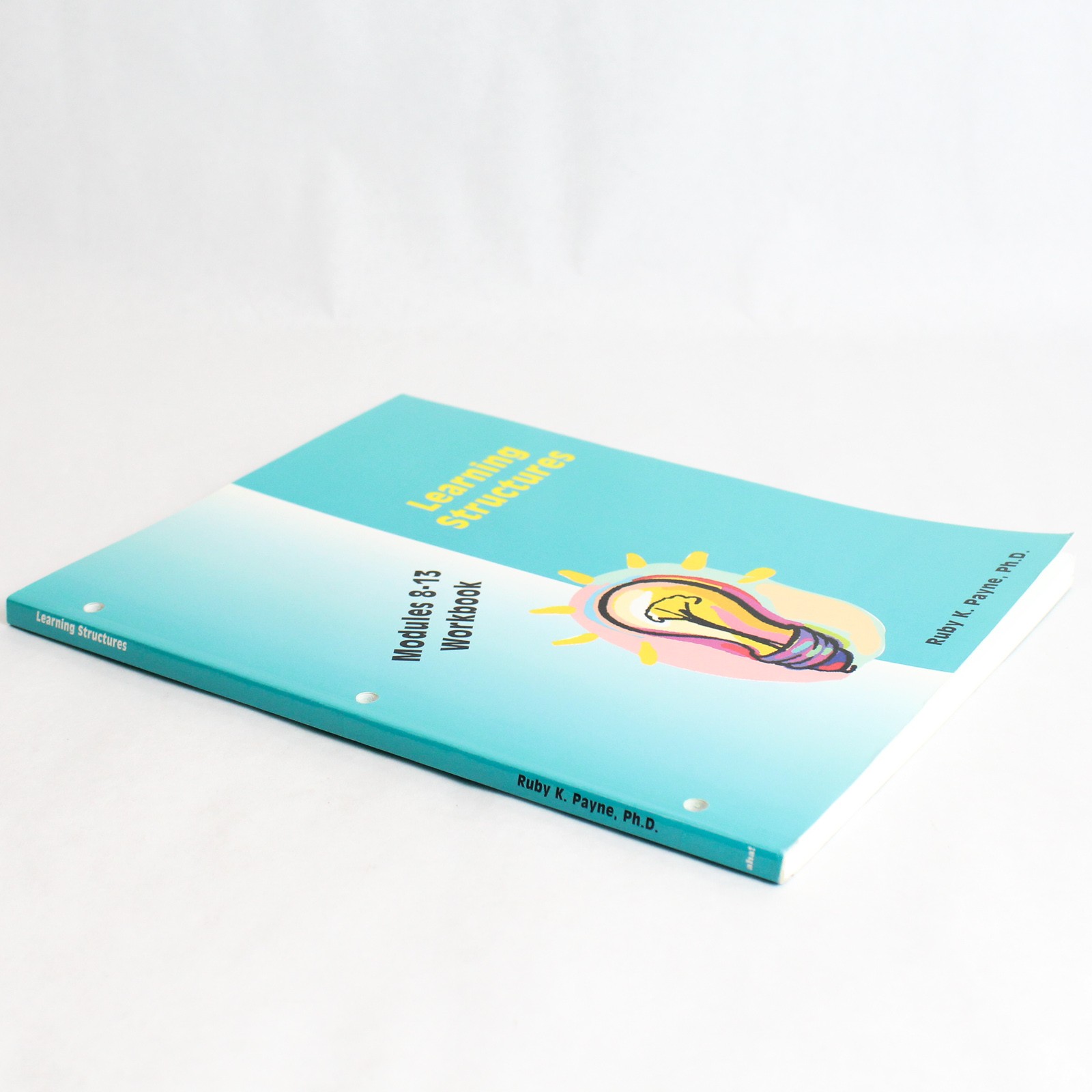 Learning Structures Modules 8-13 Workbook by Ruby K. Payne Paperback