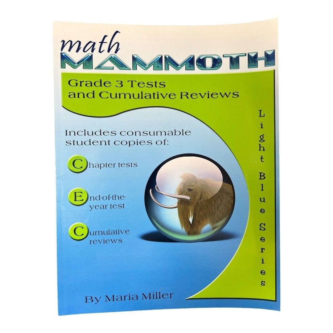 Math Mammoth Grade 3 Tests Reviews~Light Blue Series~by Maria Miller 2019 C1 05