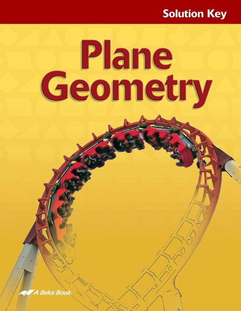 Abeka Plane Geometry Solution Key Second Edition – 11th Grade