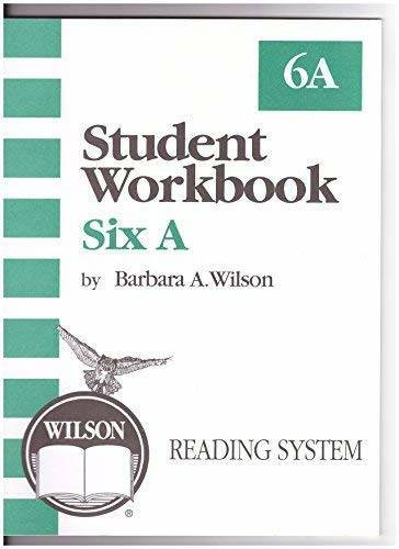 Student Workbook 6A (Wilson Reading System) – Paperback – GOOD