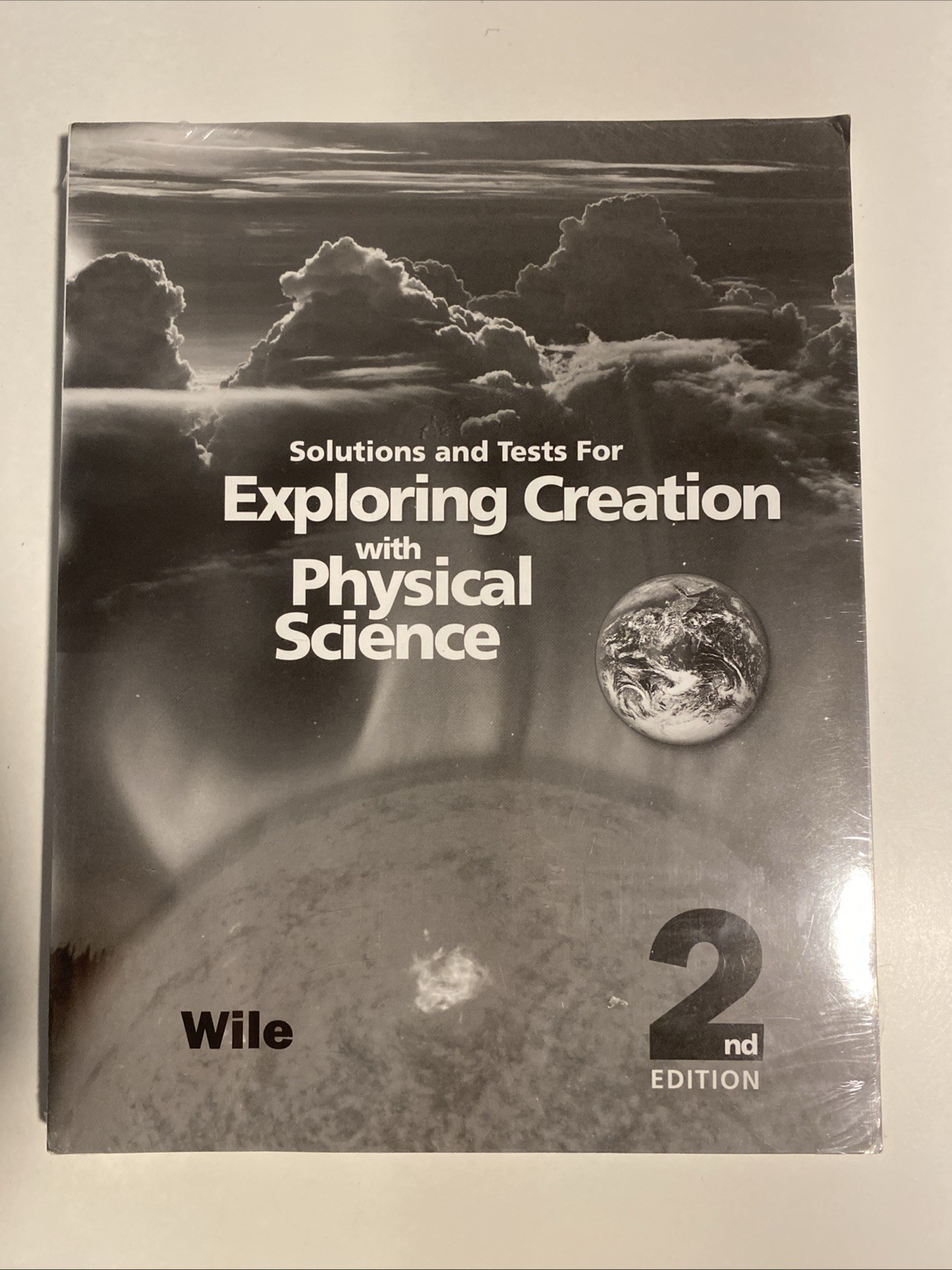 Apologia Exploring Creation with Physical Science 2nd Ed, Solutions & Tests