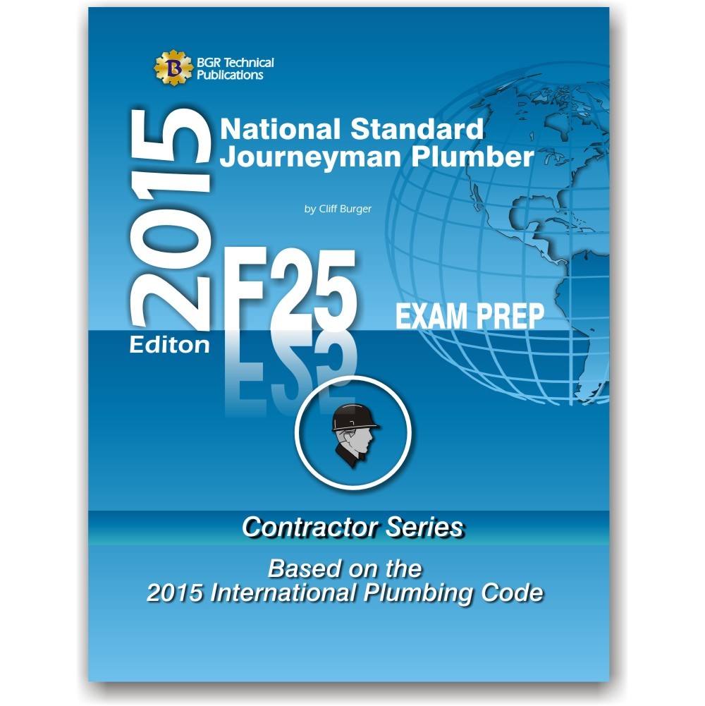 F25 National Standard Journeyman Plumber Practice Questions Workbook ICC Exam