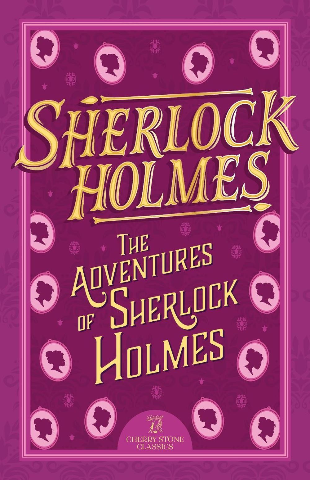 Sherlock Holmes: The Adventures of Sherlock Holmes by Sir Arthur Conan Doyle Pap