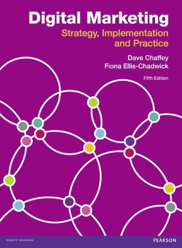 Digital Marketing: Strategy, Implementation and Pract… by Ellis-Chadwick, Fion